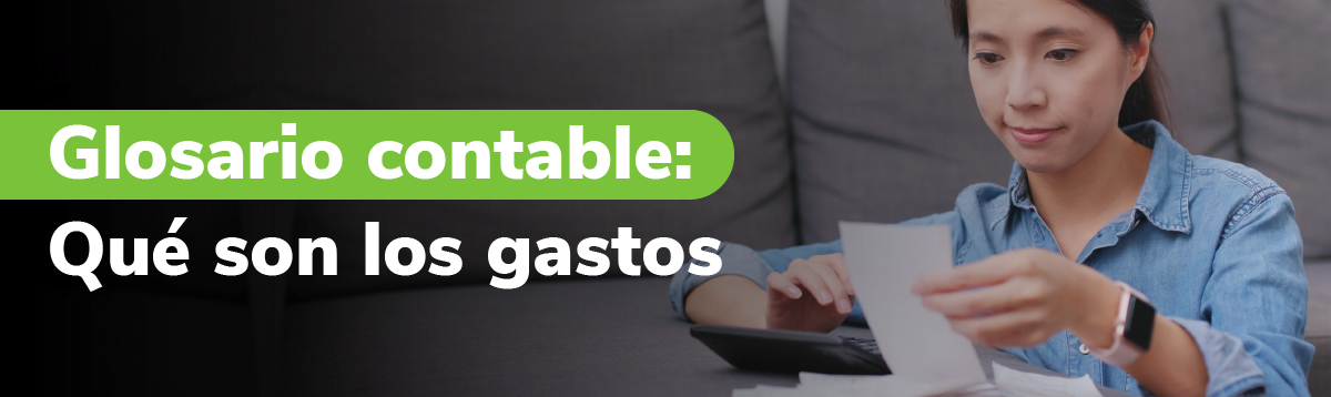 Qué son los gastos en contabilidad