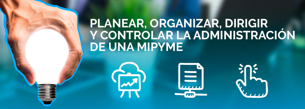 Planear,-organizar...mipyme