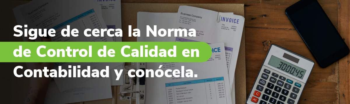 norma-internacional-de-control-de-calidad Qué es la NICC