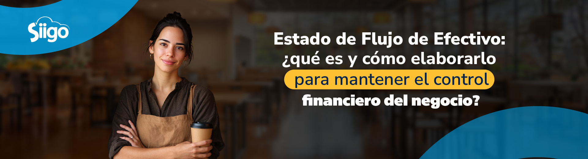 Estado de Flujo de Efectivo.