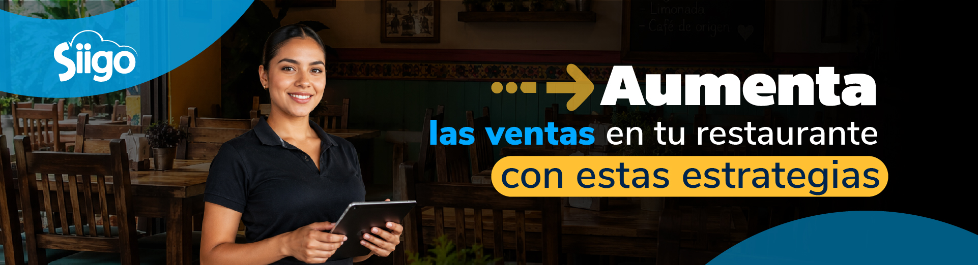 Aumentar ventas en negocios y restaurantes.